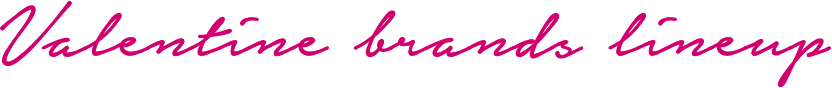 Valentine brands lineup