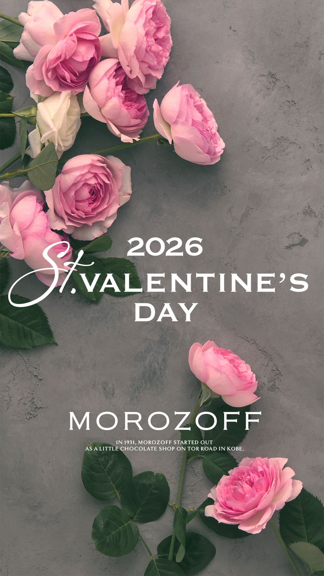 心を満たす、甘いチョコレート A special day,many sweet delights. MOROZOFF 2026 ST.VALENTINE'S DAY